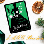 Book Review: Infamous by Minerva Spencer