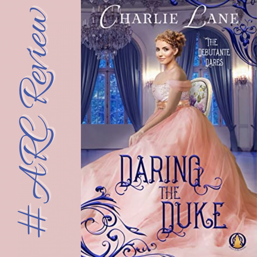 Book Review: Daring the Duke by Charlie Lane